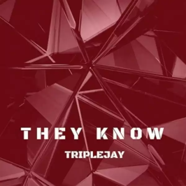 Instrumental: Triple Jay - They Know